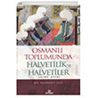 Osmanl Toplumunda Halvetilik ve Halvetiler Ensar Neriyat