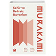 ehir ve Belirsiz Duvarlar Doan Kitap