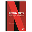 Netflix Etkisi - Dijital ada Ekran Kltr Urzeni Yaynclk