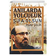 Anlarda Yolculuk ifa Olsun Glnar Yaynlar