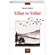Yllar ve Yollar zan Yaynclk
