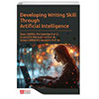 Developing Writing Skill Through Artificial Intelligence Pegem Akademi Yaynclk