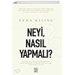 Neyi, Nasl Yapmal? Ketebe Yaynlar