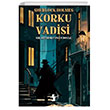 Korku Vadisi Sherlock Holmes Sedna Yaynlar