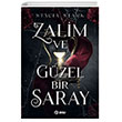 Zalim ve Gzel Bir Saray Beta Byou