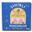 Sihirli Pencereler - Kelimeler Masalperest