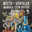 Mistik Dnyalar - Mandala izim Defteri Romos Yaynlar