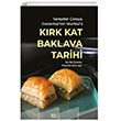 Krk Kat Baklava Tarihi Mundi