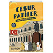 Cesur Patiler: Mzenin Muhafzlar Kronik Kitap