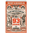 93 Harbi: 1877-1878 Osmanl-Rus Sava Kronik Kitap