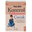 Kontrol Edilemeyen ocuk Yakamoz Yaynevi