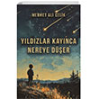 Yldzlar Kaynca Nereye Der Gece Kitapl