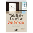 Trk Eitim Sistemi ve Okul Ynetimi An Yaynclk
