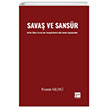 Sava Ve Sansr Birinci Dnya Savanda Osmanl Devletinde Sansr Uygulamalar Gazi Kitabevi