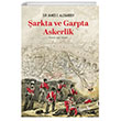 arkta ve Garpta Askerlik Albaraka Yaynlar