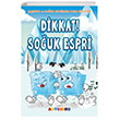 Dikkat! Souk Espri Artenino Yaynclk