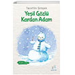Yeil Gzl Kardan Adam Uan At Yaynlar