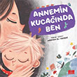 Annemin Kucanda Ben Aile Yaynlar