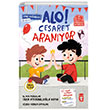 Alo! Cesaret Aranyor Tima ocuk