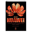 Huawei inin En Gl irketinin Gizli Tarihi Tima Yaynlar