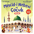 Mescidi Nebev ve ocuk (kartma Hediyeli) Glce ocuk