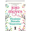 Hepimiz Burada Yayoruz Dex Yaynevi