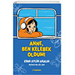 Anne, Ben Kelebek Oldum! Tudem Yaynlar