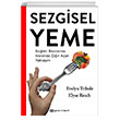 Sezgisel Yeme - Salkl Beslenme Alannda r Aan Yaklam Epsilon Yaynevi