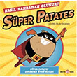 Sper Patates - Nasl Kahraman Olunur? Beta Kids