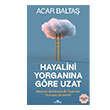 Hayalini Yorganna Gre Uzat Kronik Kitap