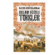 Ruslarn Gzyle Trkler Kronik Kitap