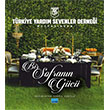 Trkiye Yardm Sevenler Dernei Mutfandan Bir Sofrann Gc Nobel Akademik Yaynclk