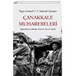 anakkale Muharebeleri ngilizlerin Gelibolu Seferinin Resmi Tarihi Dorlion Yaynlar