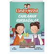 Esma ile Hsna 1 - Canlanan Kurbaalar D Deirmeni