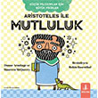 Aristoteles le Mutluluk Byl Fener Yaynlar