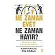 Ne Zaman Evet Ne Zaman Hayır? Timaş Yayınları