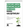 ocuklarda Sorumluluk Becerisi Nasl Gelitirilir? Parana Yaynlar