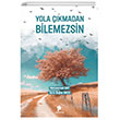 Yola kmadan Bilemezsin Morena Yaynevi