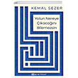 Yolun Nereye kacan Bilemezsin Epsilon Yaynevi