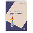 Samuel P. Huntingtonn Asker ve Devleti Bir Tahlil Ketebe Yaynlar