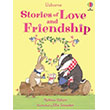 Stories Of Love and Friendship Usborne