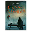 Biz Yar nsanlar Gece Kitapl