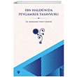 bn Haldunda Peygamber Tasavvuru Trkiye Diyanet Vakf Yaynlar