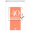 40 Hadiste Ailemiz ve Sosyal likilerimiz Trkiye Diyanet Vakf Yaynlar