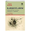 Karoylarm;Hukukumuzda Tartlan Hkmler ve tihatlar mge Kitabevi Yaynlar