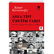 Asya-Tipi retim Tarz;Kavram Uygulama rnekleri ve Trkiye mge Kitabevi Yaynlar