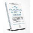 Bir Bilgenin Mutluluk Rehberi Gney Kitap