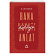 Bana Hikye Anlat Aina Yaynlar