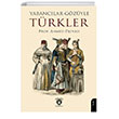 Yabanclar Gzyle Trkler Dorlion Yaynlar