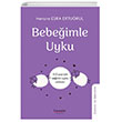 Bebeimle Uyku/ 0-2 ya iin salkl uyku rehber Literatr Hayat